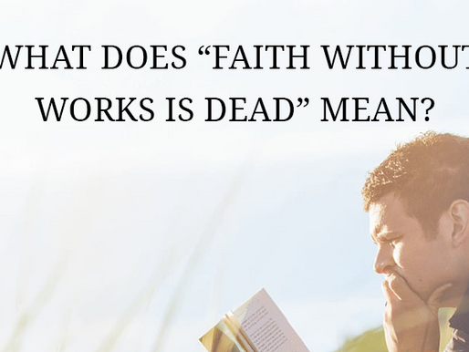 The Two Works of Scripture, Part 1: Dead Works of the Old Man