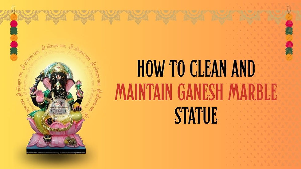 How to Clean and Maintain Ganesh Marble Statue