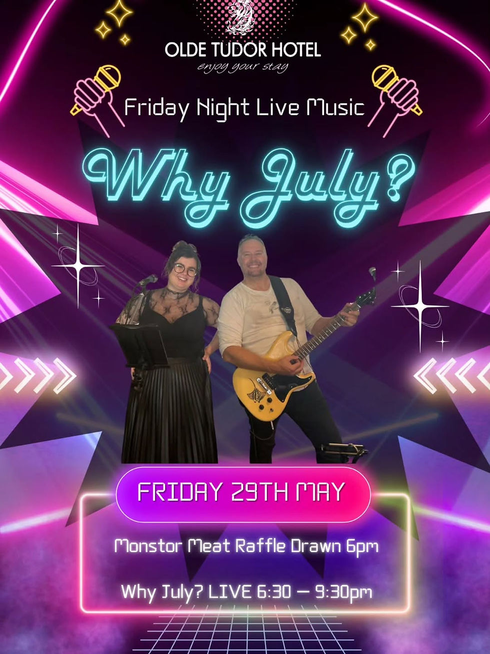 Why July Live @ Olde Tudor!