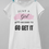 Thumbnail: Just A Girl Who Decided To Go Get It | Teen Girls Boyfriend T-Shirt