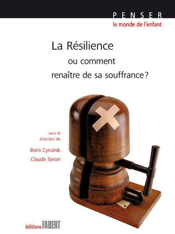 La résilience, ou comment renaitre de sa souffrance