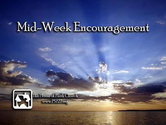 Mid-Week Encouragement January 10th, 2024