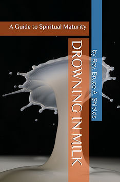 Drowning in Milk: A Guide to Spiritual Maturity