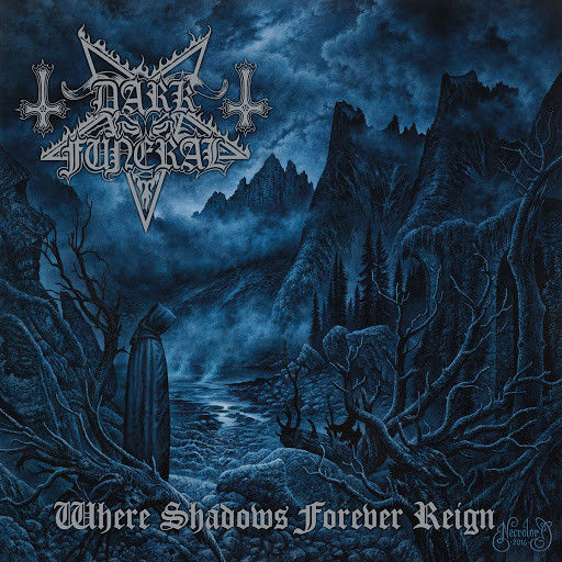 Dark Funeral - Where Shadows Forever…