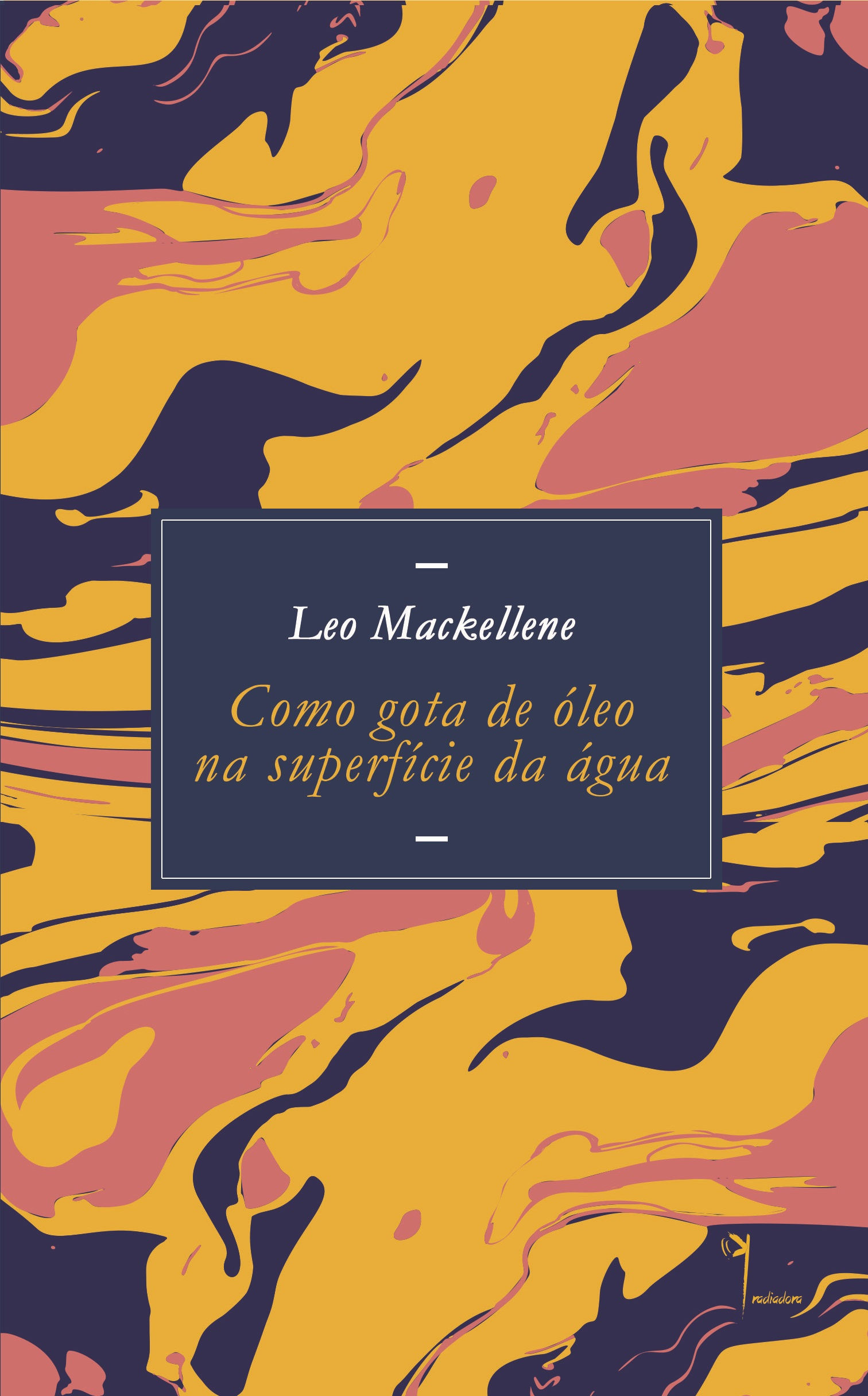 Como gota de óleo na superfície de água