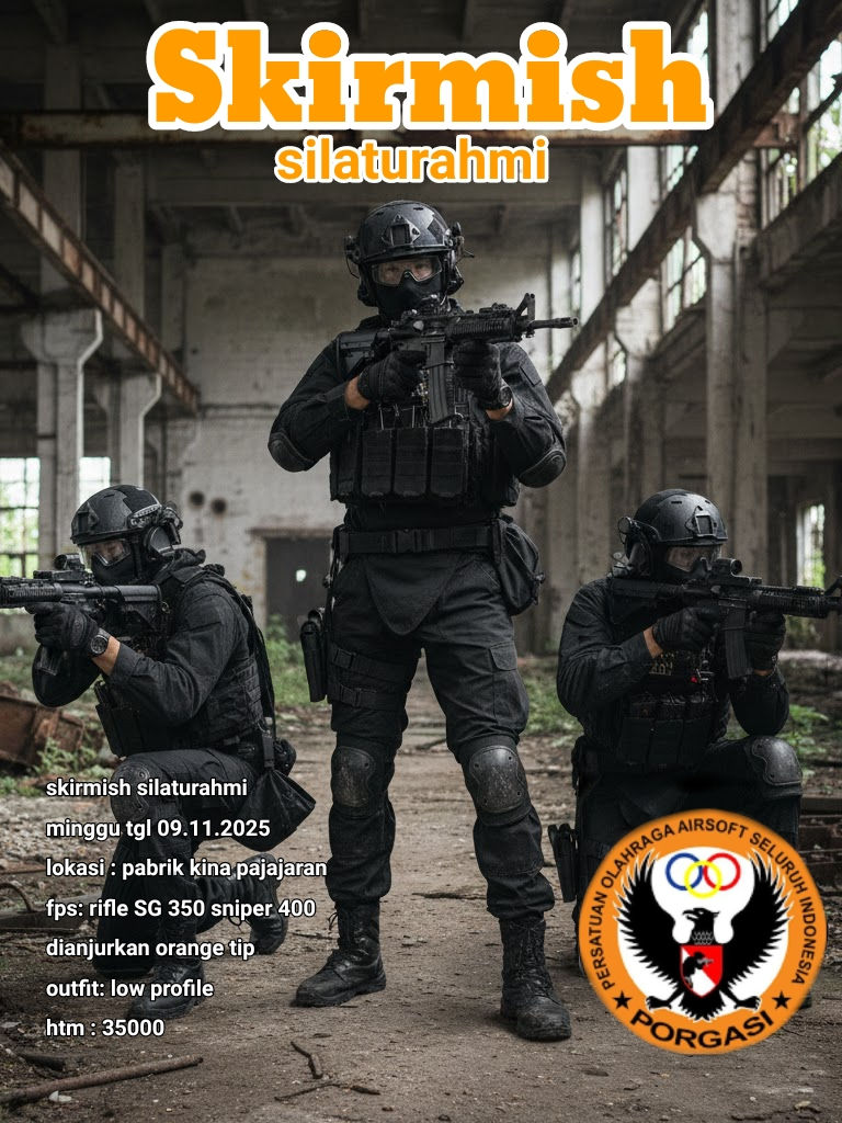 Skirmish Silahturahmi PORGASI