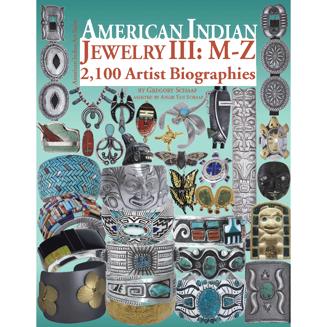 アート・デザイン・音楽 American Indian Jewelry III American Indian Jewelry III: M-Z | Indianartbooks.com