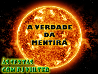 A Verdade da Mentira