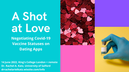 A Shot at Love: KCL Presentation