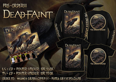 OPEN PRE ORDER !!! : DEAD FAINT Ep Album "The Unseen Wisdom"