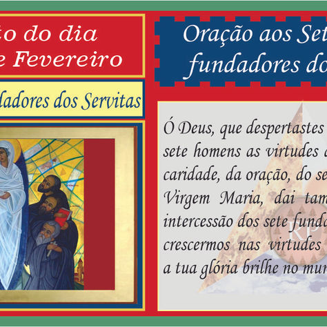 Sete Santos fundadores dos Servitas: ministros da unidade e da paz