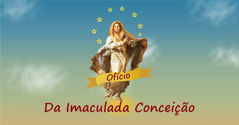 Ofício da Imaculada Conceição - TV Renascidos em Pentecostes