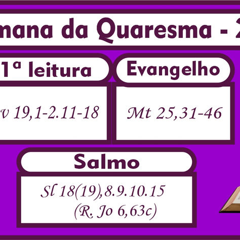 1ª Semana da Quaresma - 2ªfeira