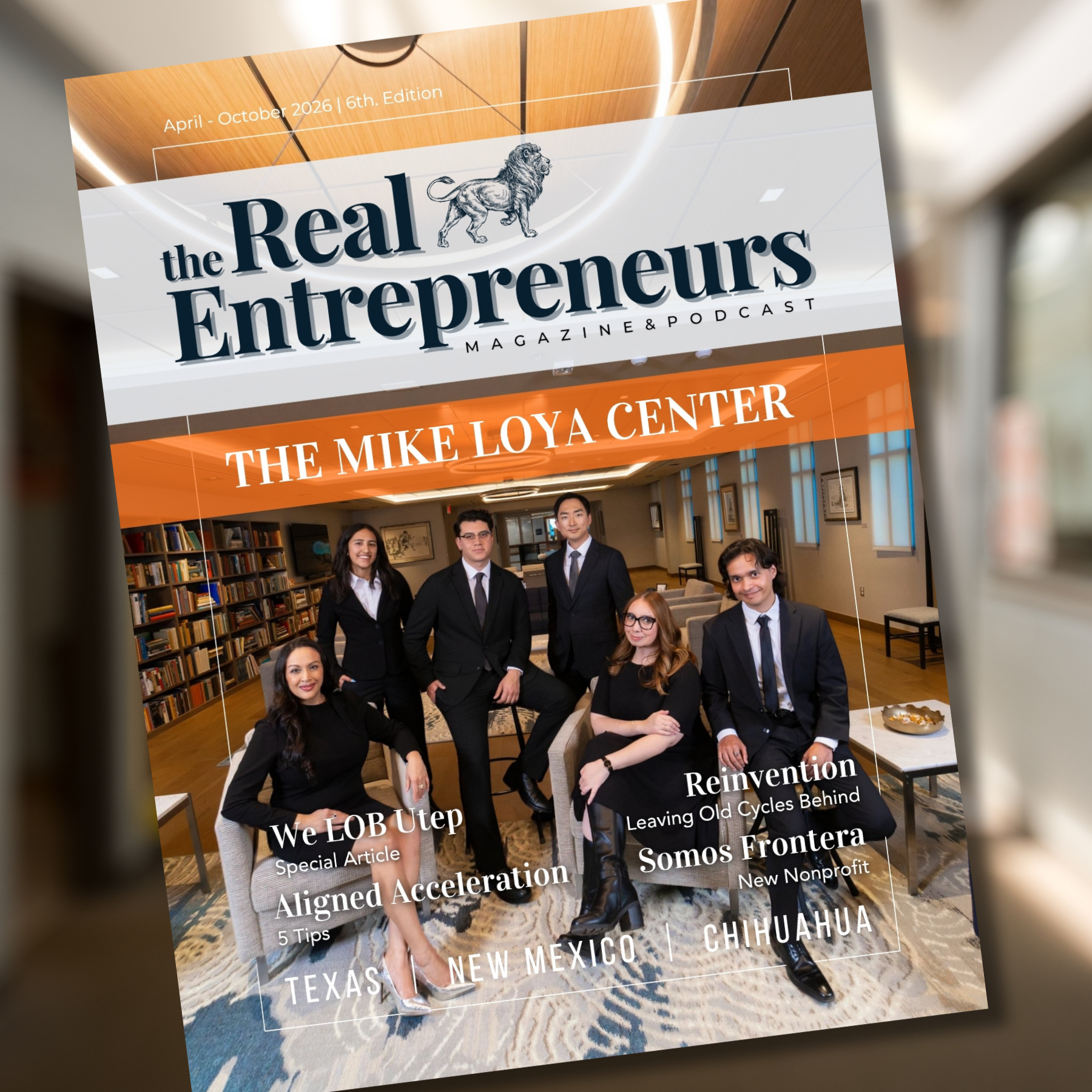 Vol VI. The Real Entrepreneurs Magazine