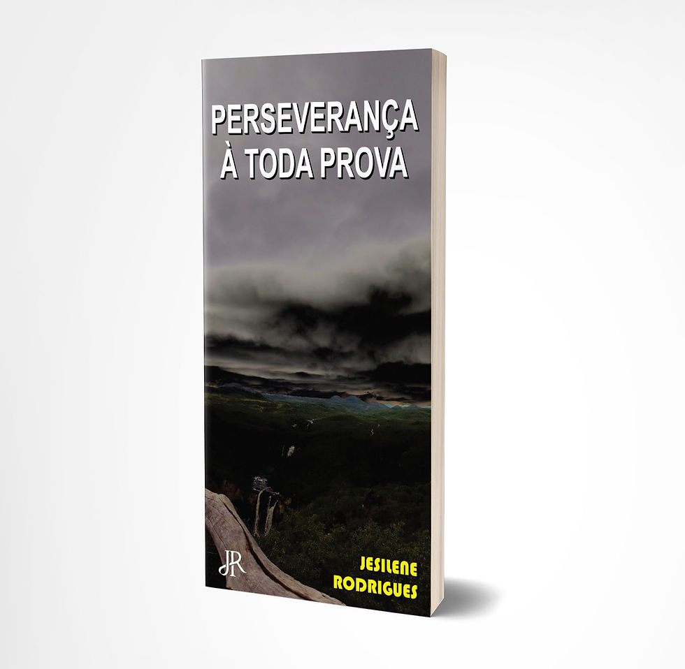 PERSEVERANÇA À TODA PROVA