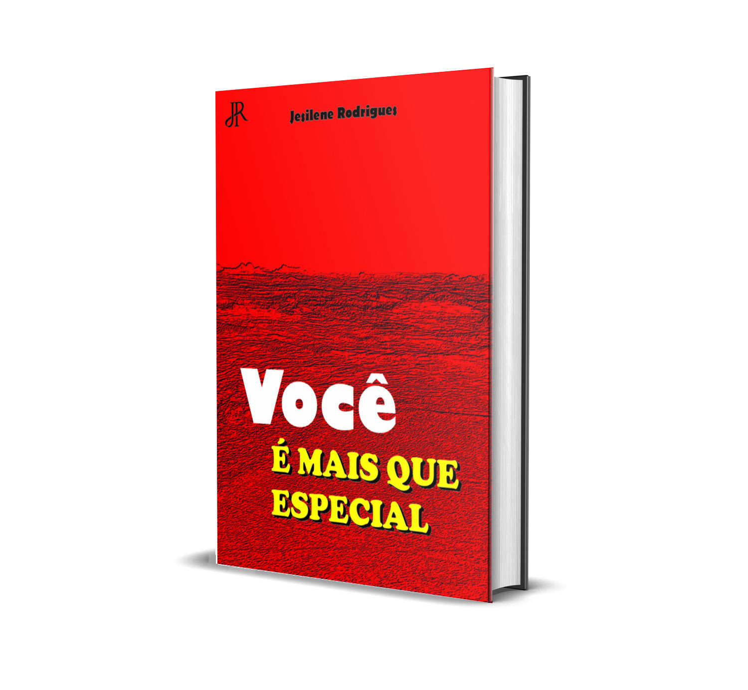 VOCÊ É MAIS QUE ESPECIAL