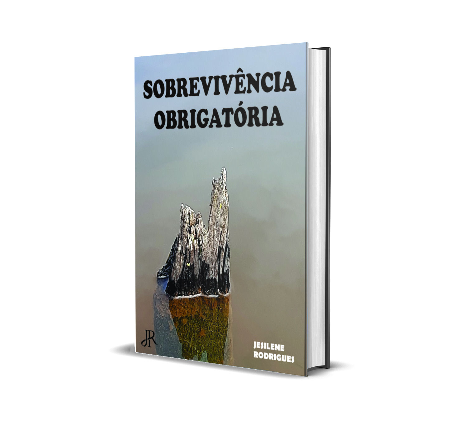 SOBREVIVÊNCIA OBRIGATÓRIA