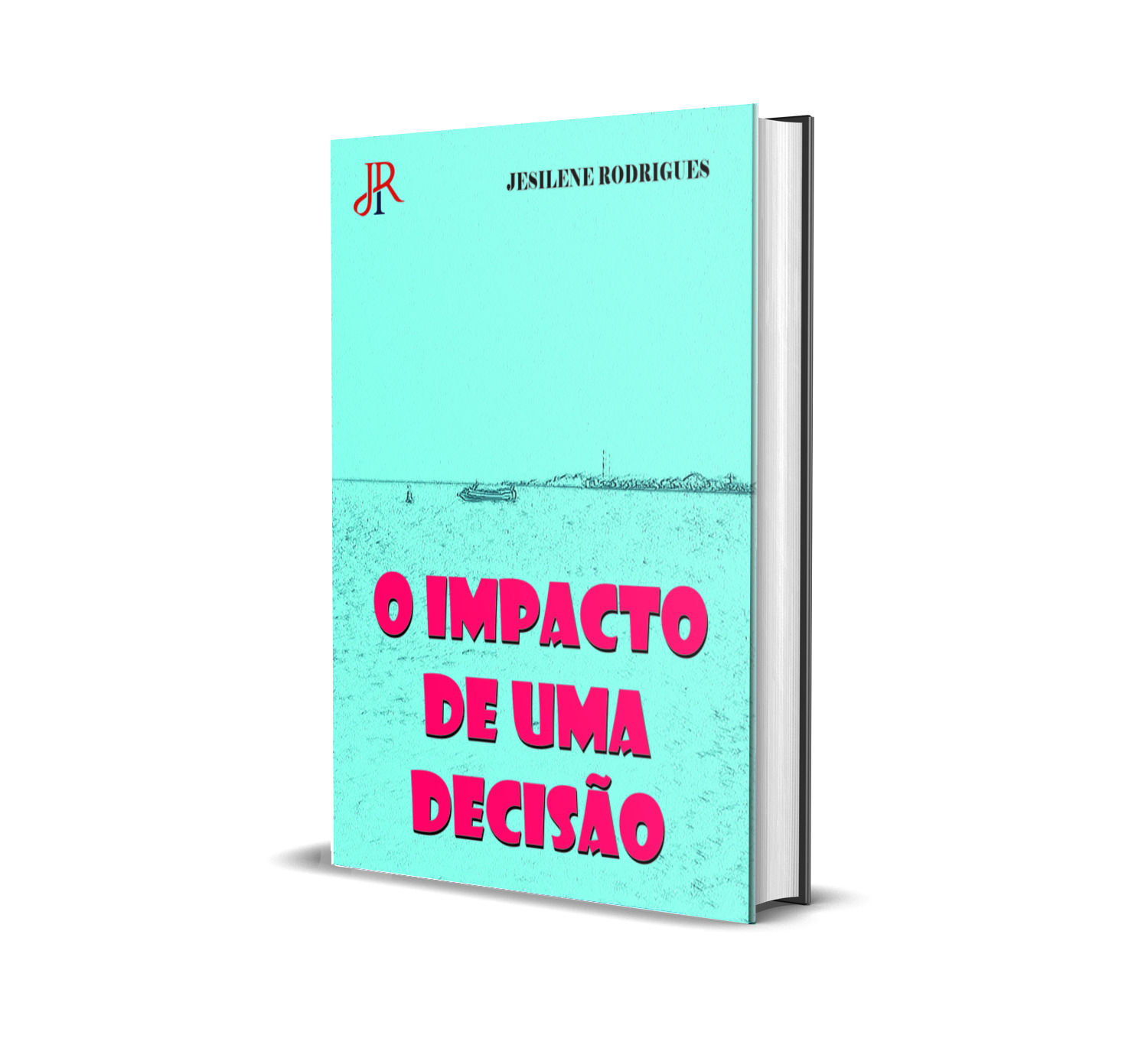 O IMPACTO DE UMA DECISÃO