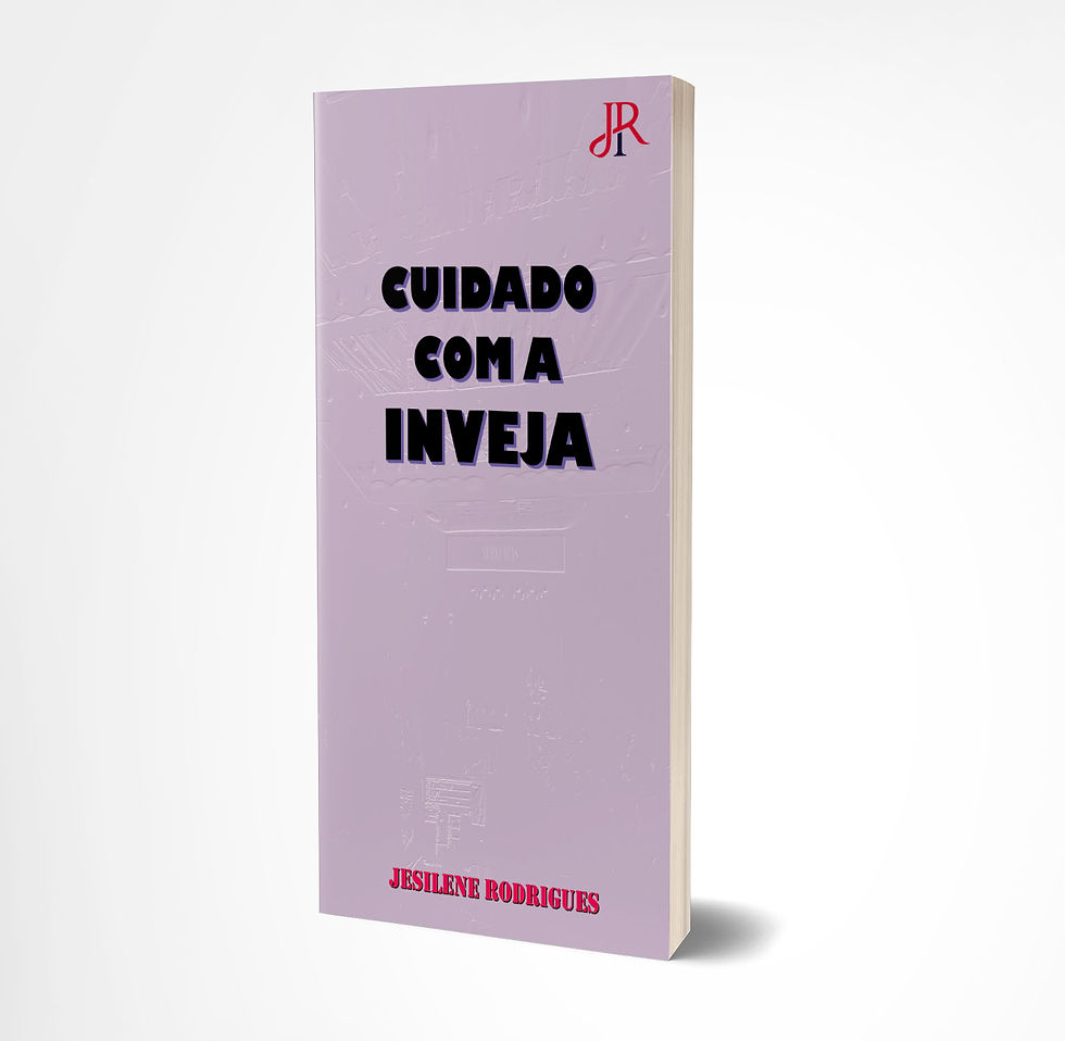 CUIDADO COM A INVEJA