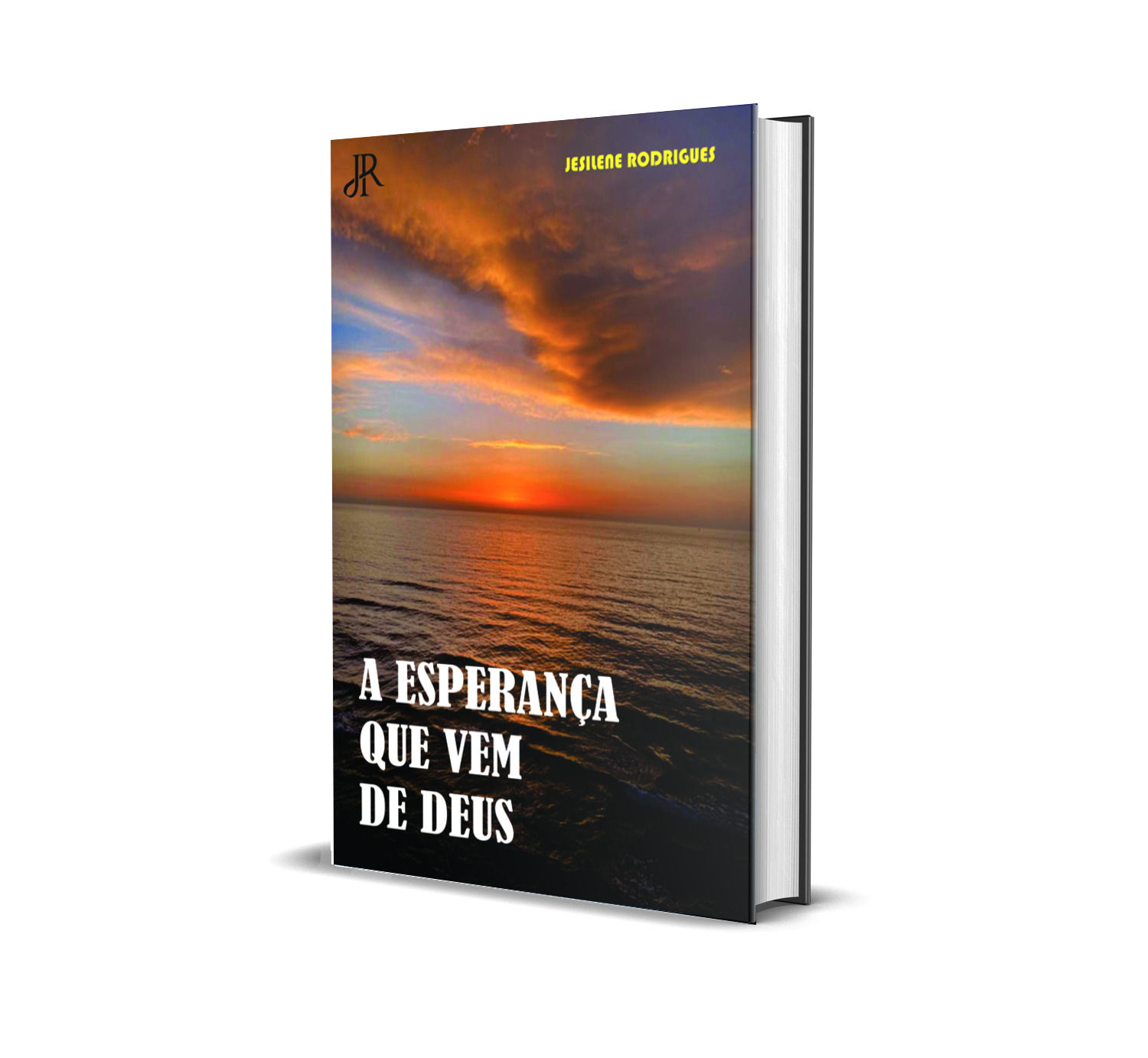 A ESPERANÇA QUE VEM DE DEUS