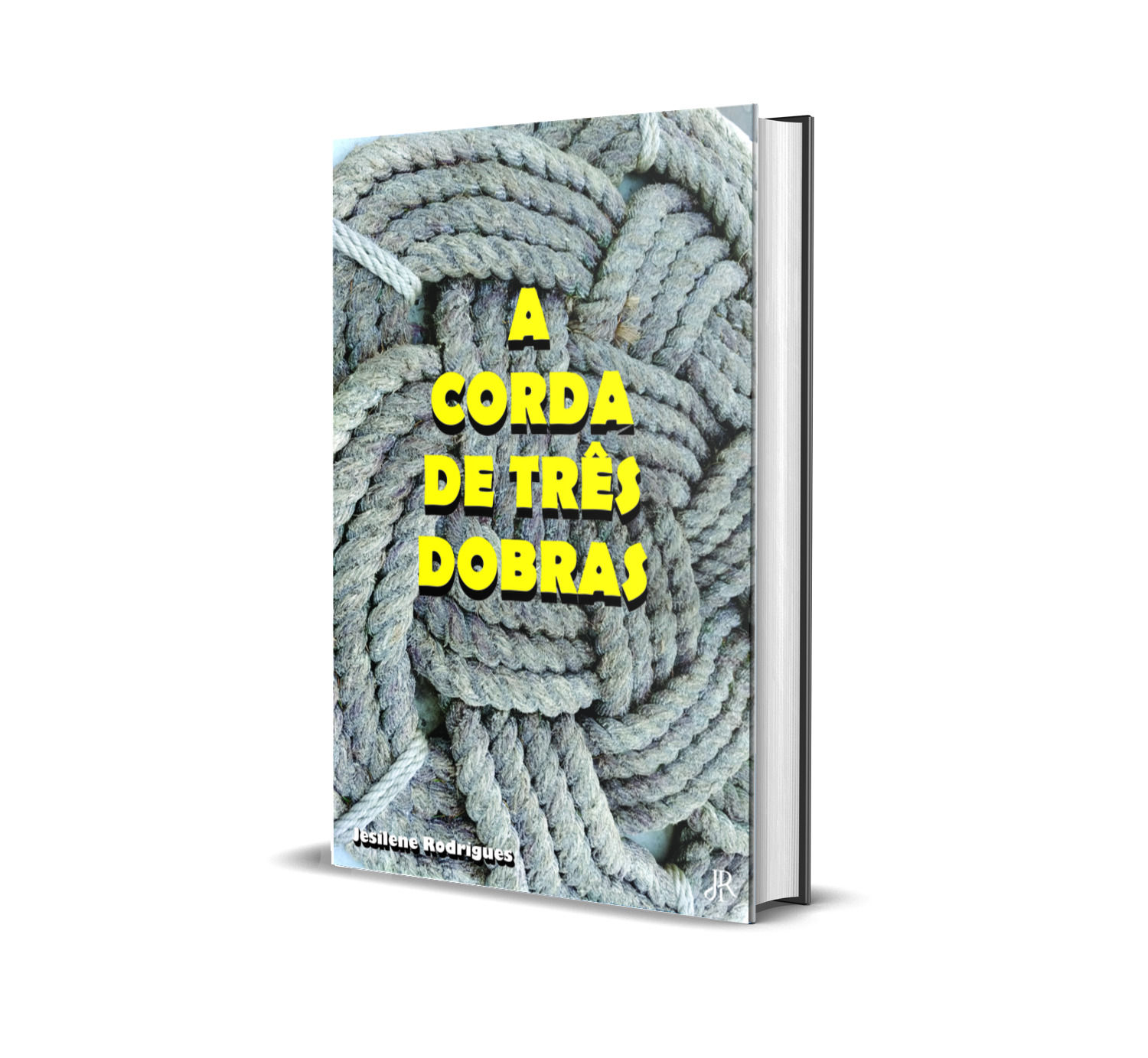 A CORDA DE TRÊS DOBRAS