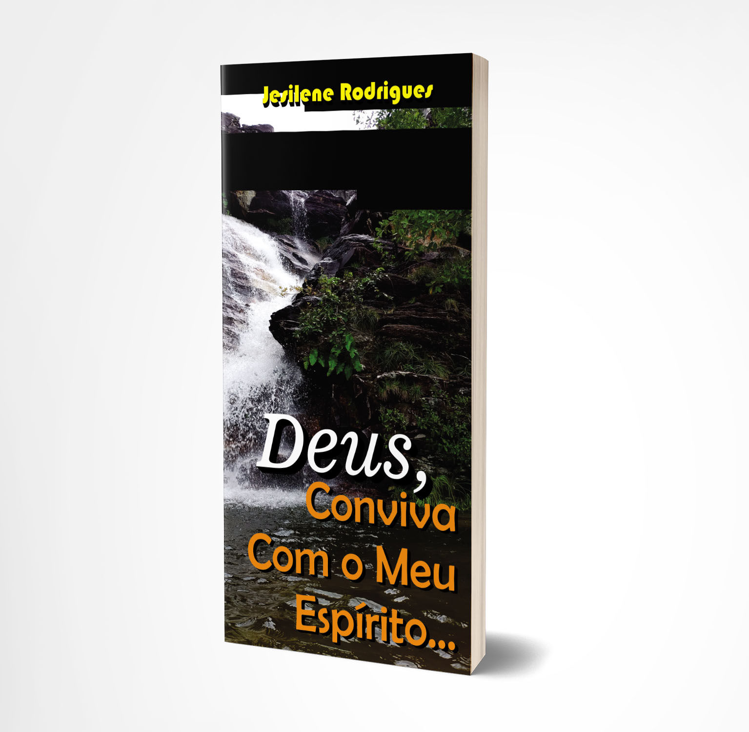 DEUS, CONVIVA COM O MEU ESPÍRITO