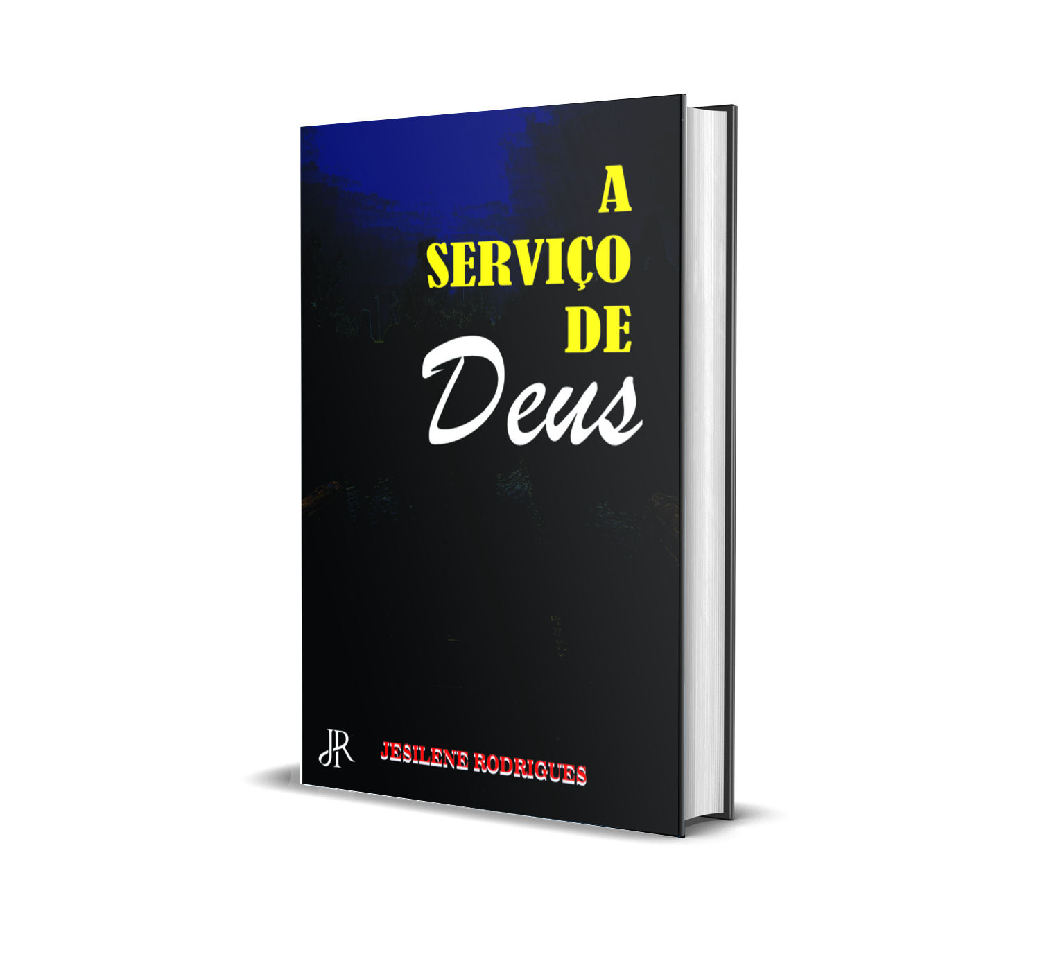 A SERVIÇO DE DEUS
