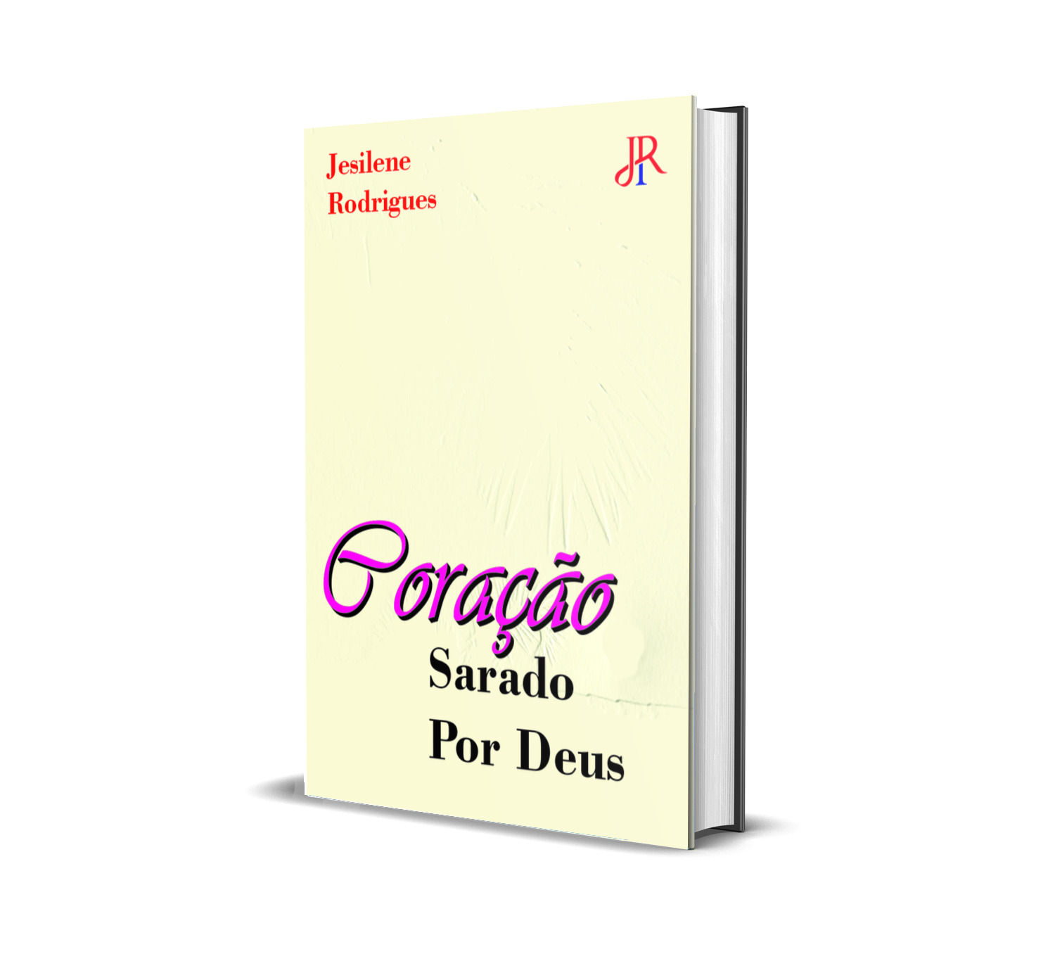 CORAÇÃO SARADO POR DEUS