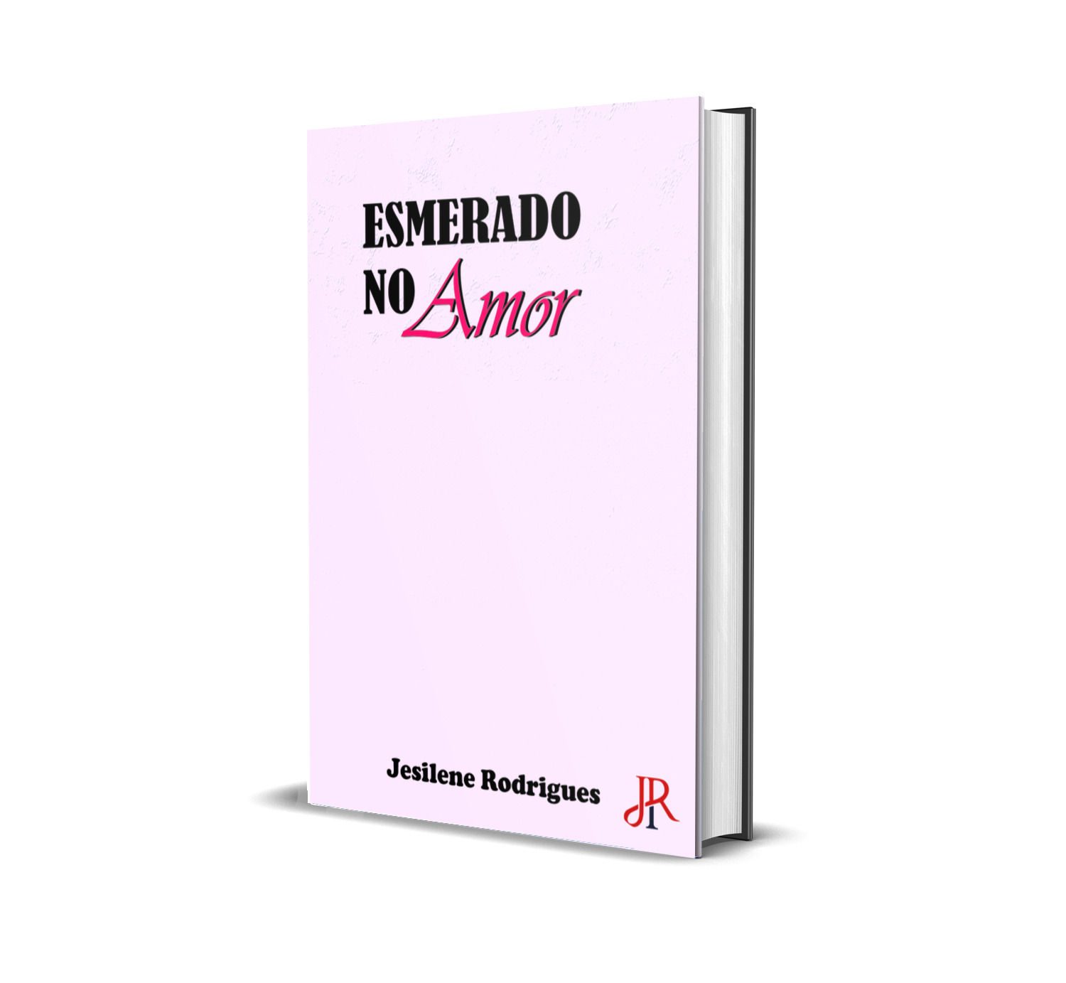ESMERADO NO AMOR
