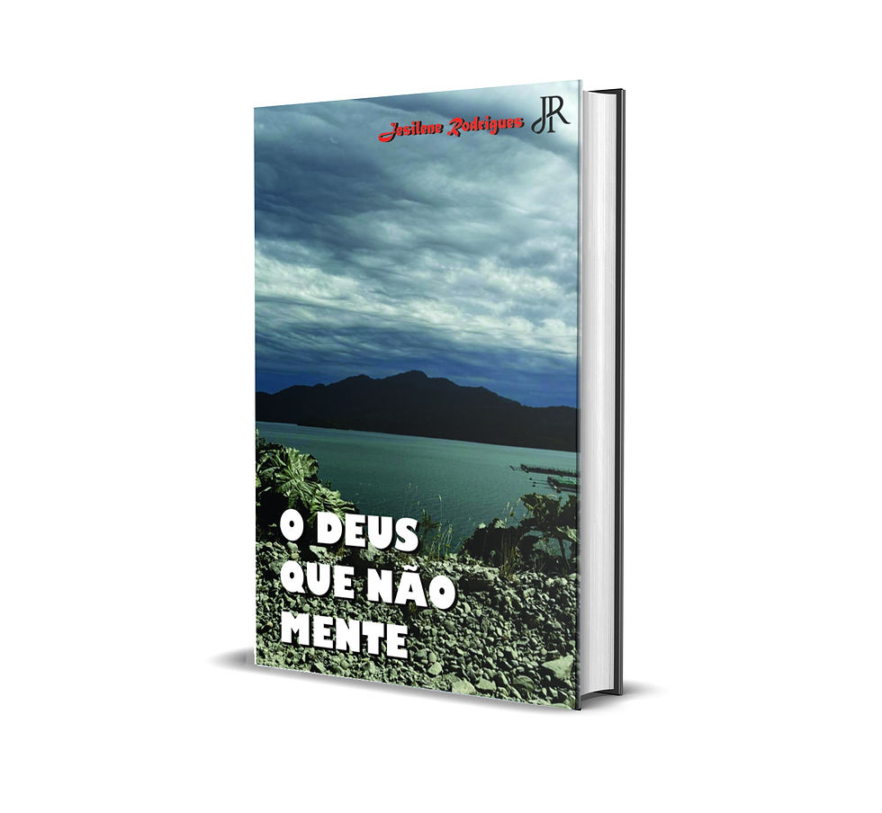O DEUS QUE NÃO MENTE