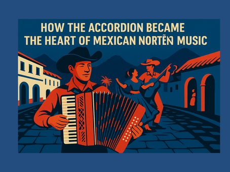 How the Accordion Became the Heart of Mexican Norteño Music