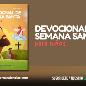 Devocional de Semana Santa para Niños: Un Viaje con Jesús contado por sus amigos - actualización diaria