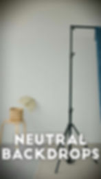Neutral Backdrops