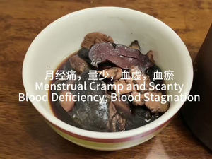 Menstrual Cramp and Scanty 民间偏方-月经痛,月经量少血瘀