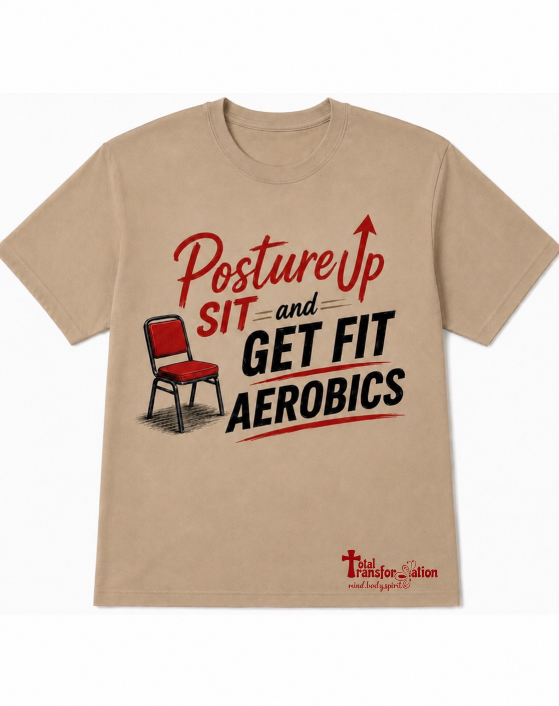 Posture Up: Sit & Get Fit Chair Aerobics Tee