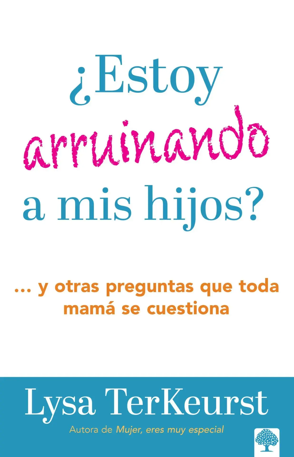 ¿Estoy arruinando a mis hijos?