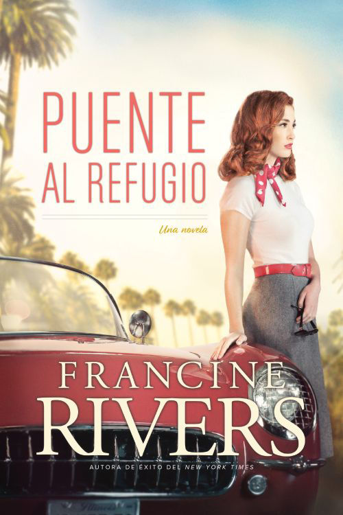 Puente al refugio - Rivers, Francine