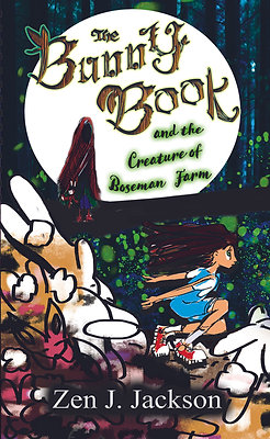 Paperback: The Bunny Book & the Creature of Boseman Farm (Pocket Size)