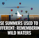Boise Summers Used to Hit Different: Remembering Wild Waters