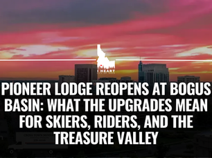 Pioneer Lodge Reopens at Bogus Basin: What the Upgrades Mean for Skiers, Riders, and the Treasure Valley