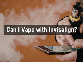 Can I Vape with Invisalign?