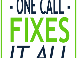 One Call - Fixes it All
