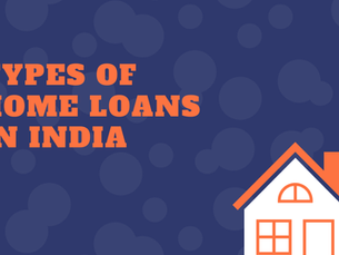 Types of House Loans in India: Everything You Need to Know