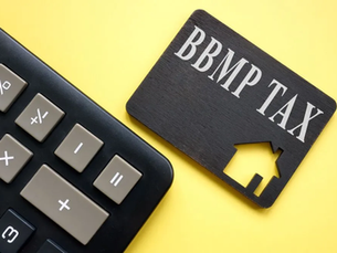 BBMP Property Tax Rates in Bangalore for Residential and Commercial Properties