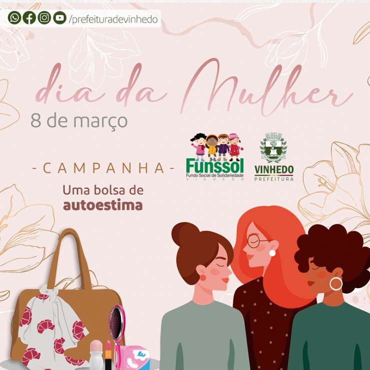 Fundo de Solidariedade de Vinhedo promove campanha inédita Uma Bolsa de Autoestima VINHEDO