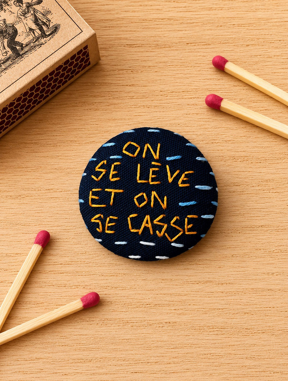 Miniature : Badge « on se lève et on se casse »