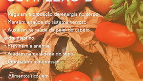 Vitaminas do Complexo B - qual a importância?
