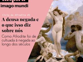 Afrodite: a deusa negada
