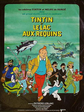 タンタンと鮫のいる湖 1973年 レイモン・ルブラン監督