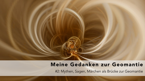 Meine Gedanken zur Geomantie